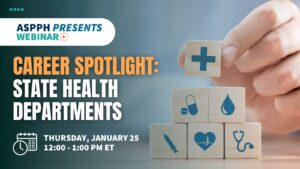 Career Spotlight - State Health Departments