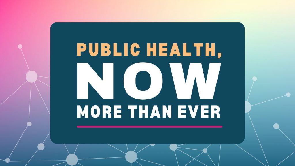 Public Health Now More Than Ever campaign logo
