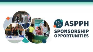 ASPPH 2026 Sponsorship Opportunities with photos of exhibitors and attendees engaging at public health event booths