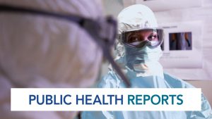 Public Health Reports text with Woman in Hazmat Suit and Goggles
