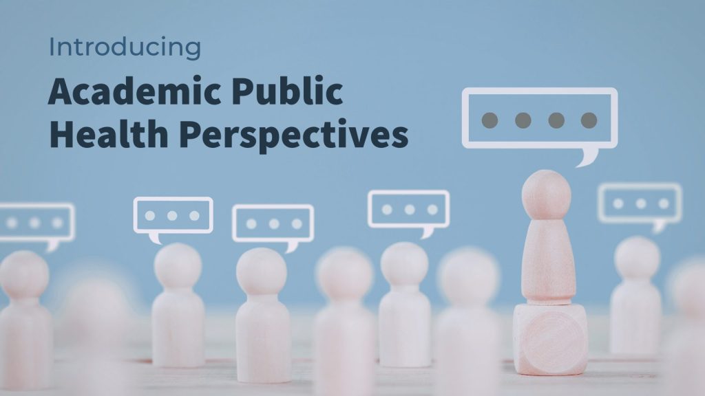 Introducing Academic Public Health Perspectives text with blue background and wooden game pieces