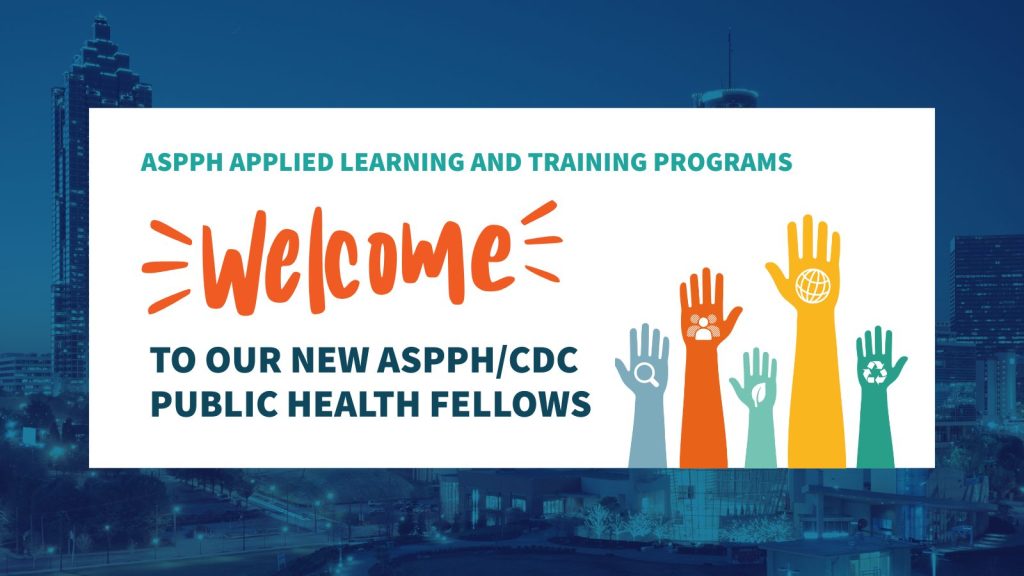 Welcome new of ASPPHCDC Fellows