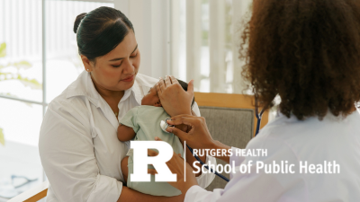 Research Highlights Reach and Impact of New Jersey’s Universal Post-Partum Home Visiting Program